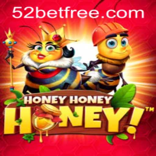 Discover the Excitement of HoneyHoneyHoney: A Sweet Adventure with 52bet