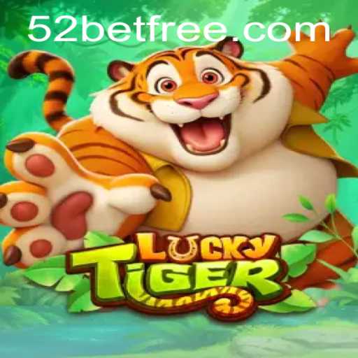 Discovering the Adventures of LuckyTiger: A Game Changer with 52bet
